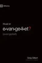 Hvad er evangeliet?