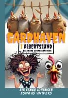 GÅRDHAVEN I ALBERTSLUND af Ria Esnau Johansen