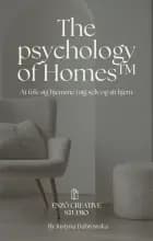 The Psychology of Homes™