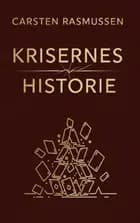 Krisernes Historie