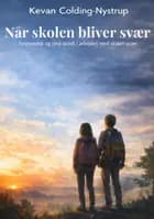 Når skolen bliver svær
