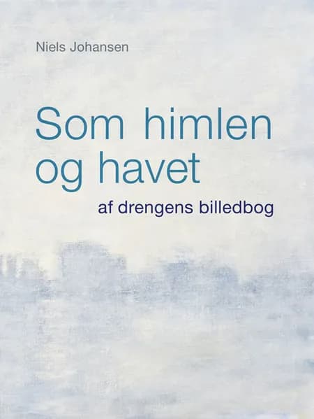 Som himlen og havet af Niels Johansen