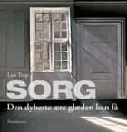 Sorg af Lise Trap