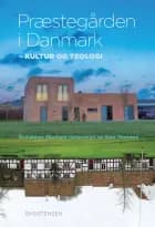 Præstegården i Danmark af Eberhard Harbsmeier og Niels Thomsen