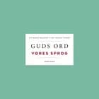 Guds ord - vores sprog