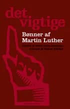 Det vigtige af Martin Luther