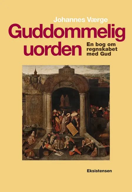 Guddommelig uorden af Johannes Værge