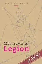 Mit navn er Legion af Hernriette Houth