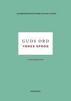 Guds ord - vores sprog