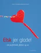 Elsk jer glade! af Frederik Berggren Smidt