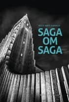 Saga om Saga af Mette Marie Bjerager
