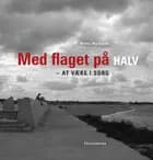 Med flaget på halv af Mette Marklund