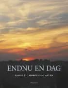 Endnu en dag