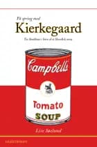 På spring med Kierkegaard