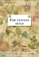For festens skyld