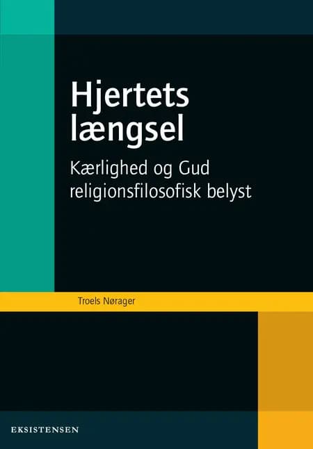 Hjertets længsel af Troels Nørager