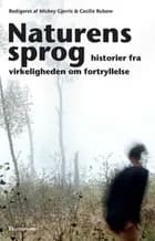 Naturens sprog af Mickey Gjerris og Cecilie Rubow