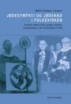 Jødesympati og jødehad i folkekirken