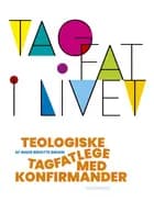Tag fat i livet