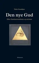 Den nye Gud af Niels Grønkjær