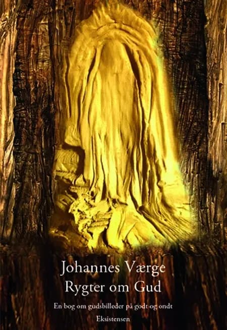 Rygter om Gud af Johannes Værge