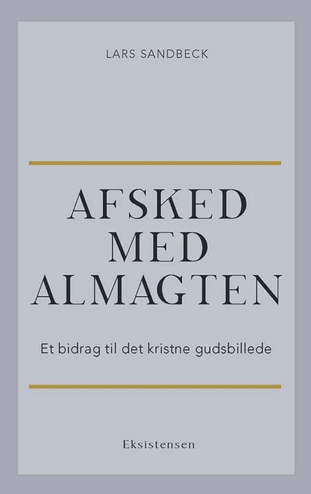 Afsked med almagten af Lars Sandbeck