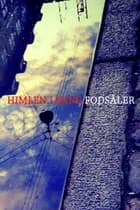 Himlen i mine fodsåler af Malene Bjerre, Christiane Gammeltoft-Hansen og Jørgen Demant