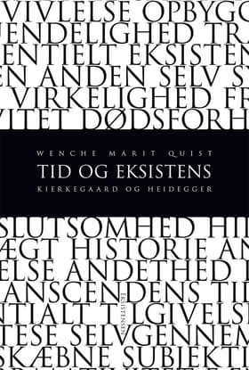 Tid og eksistens af Wenche Marit Quist