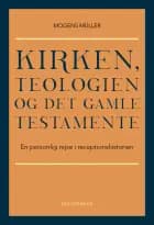 Kirken, teologien og Det Gamle Testamente