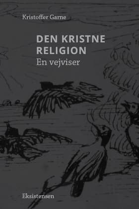 Den kristne religion af Kristoffer Garne