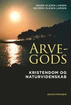 Arvegods af Peder Olesen larsen og Severin Olesen Larsen