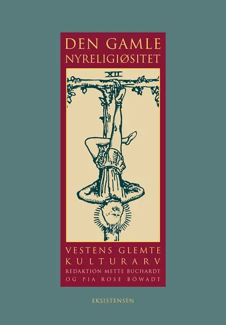 Den gamle nyreligiøsitet af Mette Buchardt