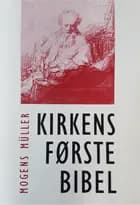 Kirkens første Bibel