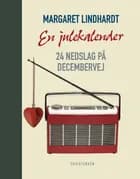 En julekalender af Margaret Lindhardt