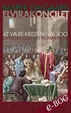 Elvirakoncilet af Kasper Dalgaard