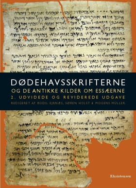 Dødehavsskrifterne og de antikke kilder om essæerne af Bodil Ejrnæs
