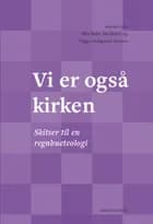 Vi er også kirken af Mia Rahr Jacobsen og Viggo Julsgaard Hansen