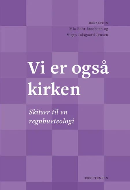Vi er også kirken af Mia Rahr Jacobsen