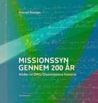 Missionssyn gennem 200 år