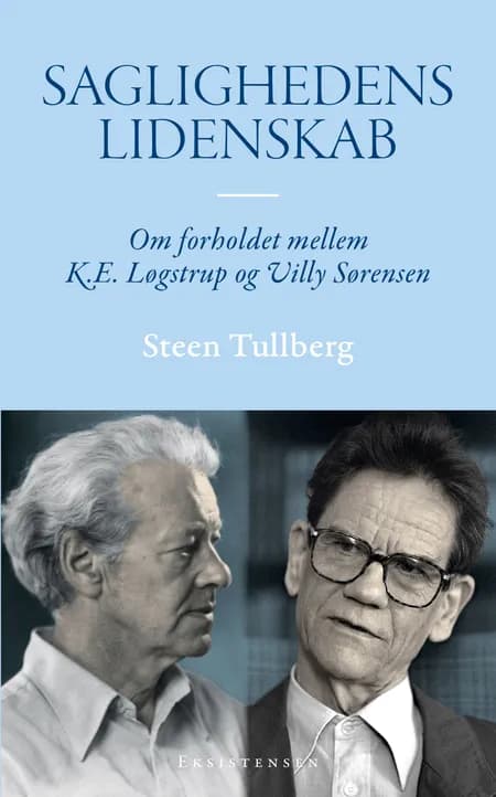 Saglighedens Lidenskab af Steen Tullberg