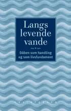 Langs levende vande