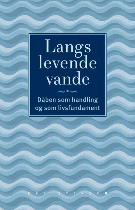 Langs levende vande af Tine Illum
