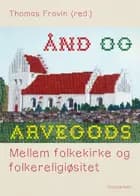 Ånd og arvegods af Thomas Frovin