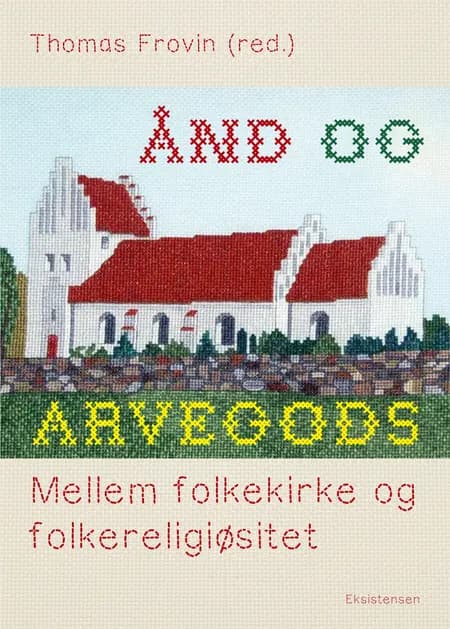 Ånd og arvegods af Thomas Frovin