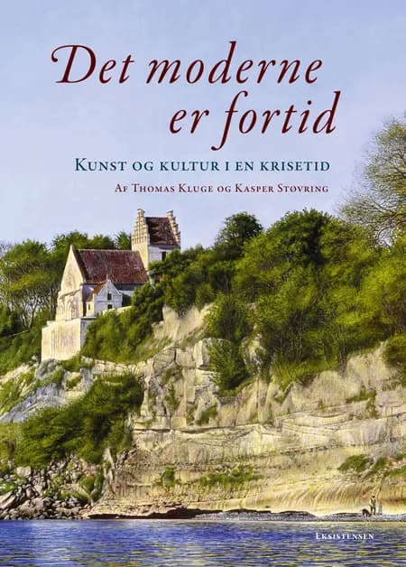 Det moderne er fortid af Thomas Kluge