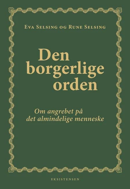 Den borgerlige orden af Eva Selsing