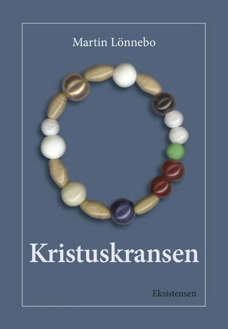 Kristuskransen af Martin Lönnebo