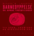 Barnedyppelse og andre fortællinger