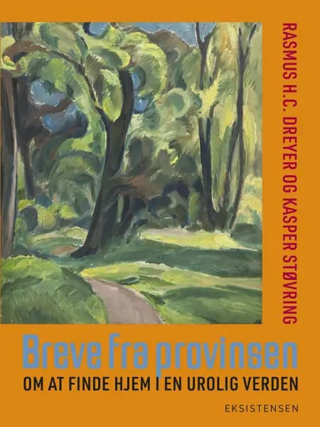 Breve fra provinsen af Rasmus H.C. Dreyer