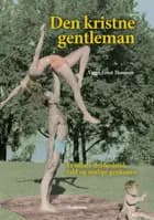 Den kristne gentleman af Viggo Ernst Thomsen